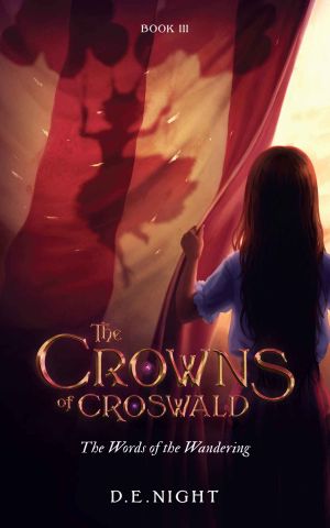 [The Crowns of Croswald 03] • The Words of the Wandering (The Crowns of Croswald Book 3)